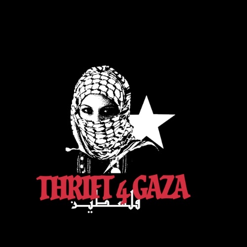 Thrift4Gaza - Community thrift pop-ups with all proceeds going to Gaza